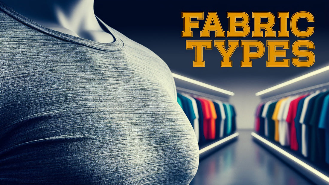 Different Types of T-Shirt Fabrics and Their Pros & Cons