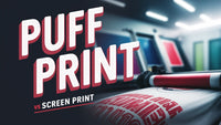 Puff Print vs. Regular Screen Printing: Which One is Right for You?