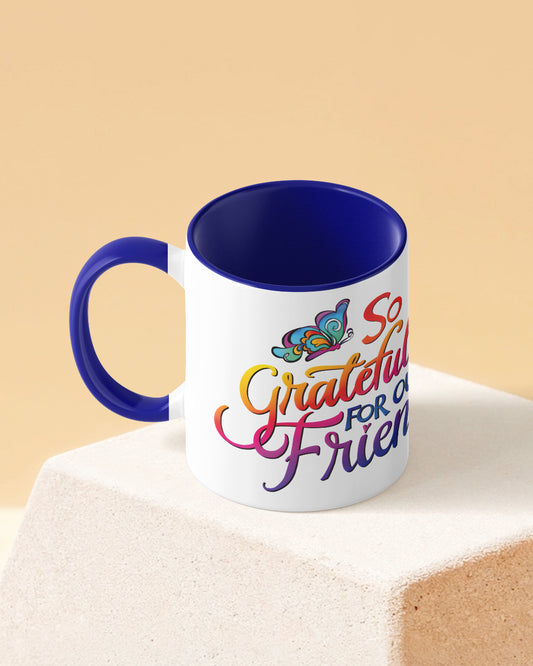 Grateful for our Friendship Duotone Blue White Printed Coffee Mug