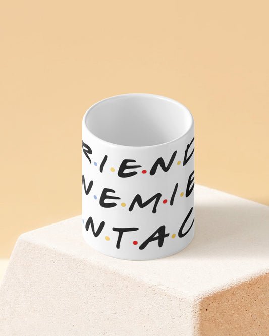 Friends -  Enemies - Contacts Full White Printed Coffee Mug