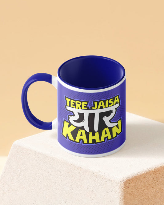 Tere Jaisa Yaar Kahan Duotone Blue White Printed Coffee Mug