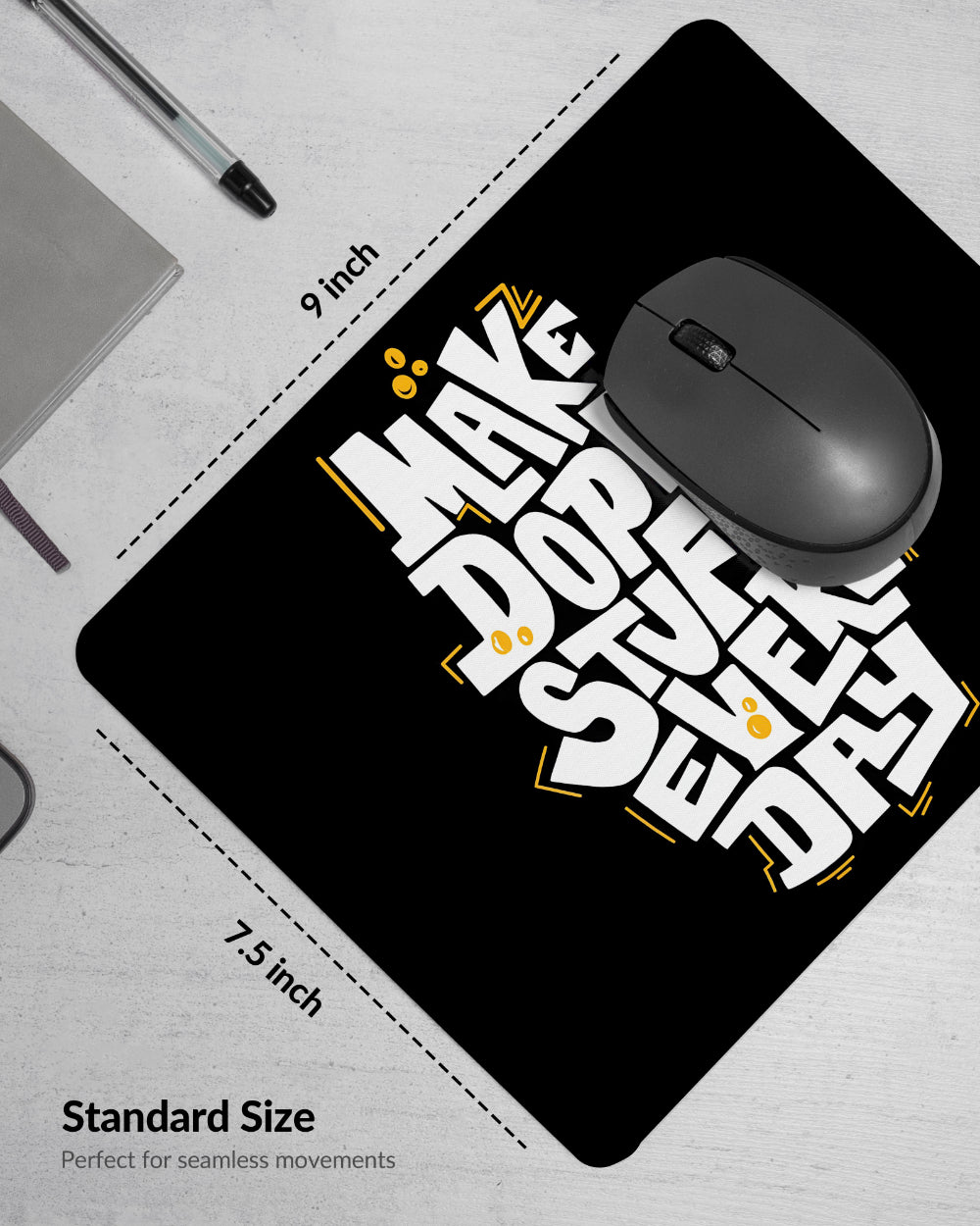 Make Dope Stuff Premium Printed Mouse Pad