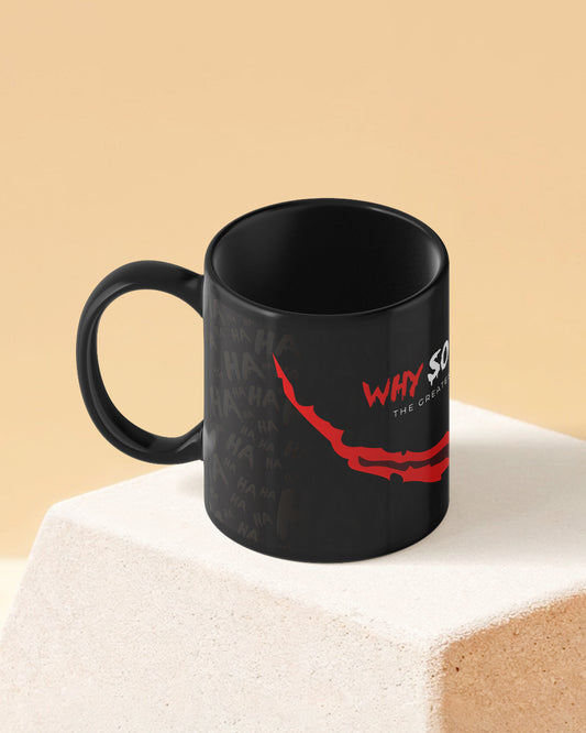 Joker - Why So Serious? Full Black Printed Coffee Mug